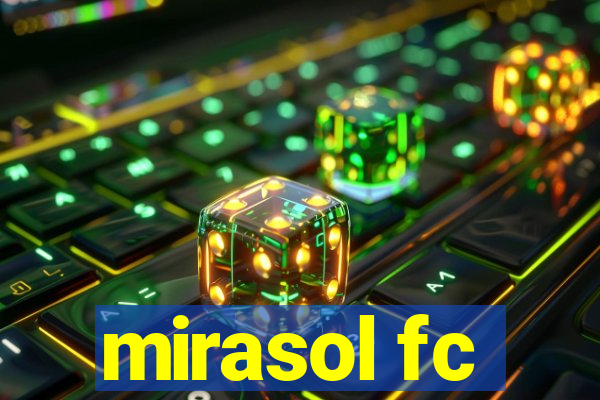 mirasol fc